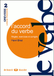 Savoir accorder le verbe