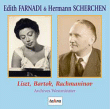 Franz Liszt, Béla Bartok, Serge Rachmaninov