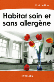 Habitat sain et sans allergène&nbsp;-&nbsp;Paul de Haut