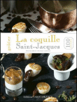 Goûter la coquille Saint Jacques&nbsp;-&nbsp;Collectif