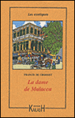 La dame de Malacca&nbsp;-&nbsp;F. Croisset De