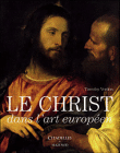 Le Christ dans l'art européen&nbsp;-&nbsp;Timothy Gregory Verdon