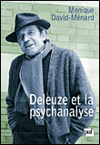 Deleuze et la psychanalyse&nbsp;-&nbsp;Monique David-Ménard