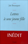 Lettres à une jeune fille&nbsp;-&nbsp;Joë Bousquet