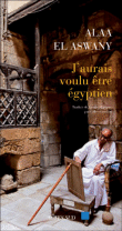J'aurais voulu être égyptien