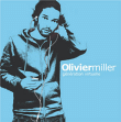 Olivier Miller&nbsp;-&nbsp;Génération virtuelle