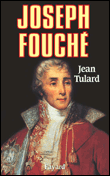 Joseph fouche&nbsp;-&nbsp;J. Tulard