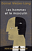 Les hommes et le masculin&nbsp;-&nbsp;Daniel Welzer-Lang