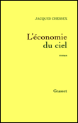 L'économie du ciel&nbsp;-&nbsp;Jacques Chessex