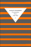 Correspondances, 1858-1885&nbsp;-&nbsp;August Strindberg