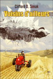 Voisins d'ailleurs&nbsp;-&nbsp;Clifford Donald Simak