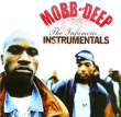 Mobb Deep&nbsp;-&nbsp;Infamous instrumentals