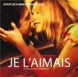 Bande originale de film&nbsp;-&nbsp;Je l'aimais