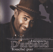 Jacques D'Arbaud&nbsp;-&nbsp;Touché par