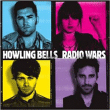Howling Bells&nbsp;-&nbsp;Radio wars