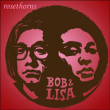 Bob And Lisa&nbsp;-&nbsp;Rosethorns