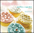 Muffins et cupcakes&nbsp;-&nbsp;Louise Rivard