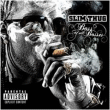 Slim Thug&nbsp;-&nbsp;Boss of all bosses jewl