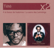 Tété&nbsp;-&nbsp;Le sacre des lemmings - A la faveur de l'automne - Coffret 2 CD