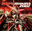 Makina&nbsp;-&nbsp;300 % Makina 2007