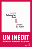L'étoile du matin&nbsp;-&nbsp;André Schwartz-Bart