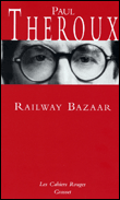 Railway bazaar&nbsp;-&nbsp;Paul Theroux