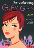 Glam girls, T1&nbsp;-&nbsp;Sarra Manning