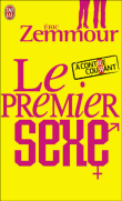 Le premier sexe&nbsp;-&nbsp;Eric Zemmour