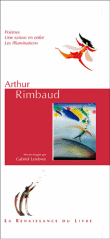 Arthur Rimbaud&nbsp;-&nbsp;Arthur Rimbaud, Gabriel Lefebvre