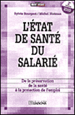 Etat de sant� du salari�