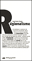 Régionalisme&nbsp;-&nbsp;Jean-Claude Vigato