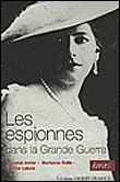 Les femmes espionnes dans la guerre 14-18