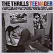 The Thrills&nbsp;-&nbsp;Teenager