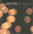 Keith&nbsp;-&nbsp;Vive and virtue