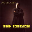 Luc Léandry&nbsp;-&nbsp;Coach