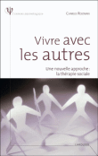 Vivre avec les autres&nbsp;-&nbsp;Charles Rojzman