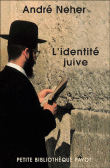 L'identité juive&nbsp;-&nbsp;A. Neher