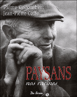 Paysans, nos racines&nbsp;-&nbsp;Pierre Collombert, Jean-Pierre Coffe