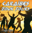 Eric Virgal&nbsp;-&nbsp;Caraibes zouk folies vol 4