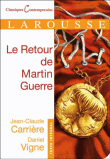 Le retour de Martin Guerre&nbsp;-&nbsp;Jean-Claude Carrière, Daniel Vigne