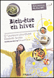 Le bien-être en hiver&nbsp;-&nbsp;Laurence Lévy-Dutel, Elisabeth Scotto, Edouard Sicot