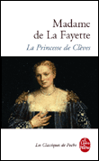 La Princesse de Clèves&nbsp;-&nbsp;Marie-Madeleine Pioche De La Vergne La Fayette