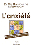 L'anxiété&nbsp;-&nbsp;Elie Hantouche