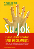 Su Jok, l'automédication instantanée sans médicaments&nbsp;-&nbsp;Park Jae Woo
