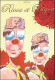 Ricou et Bigou&nbsp;-&nbsp;Guillaume Bouzard