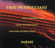 Trio Petrucciani&nbsp;-&nbsp;Sarah