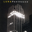 Luna&nbsp;-&nbsp;Penthouse