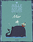 Mille ans de contes de mer