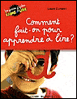 Commnet fait-on pour apprendre à lire&nbsp;-&nbsp;Laure Dumont