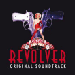 Bande originale de film&nbsp;-&nbsp;Revolver